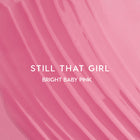 Still That Girl - Blendable Favorite Lip Collection